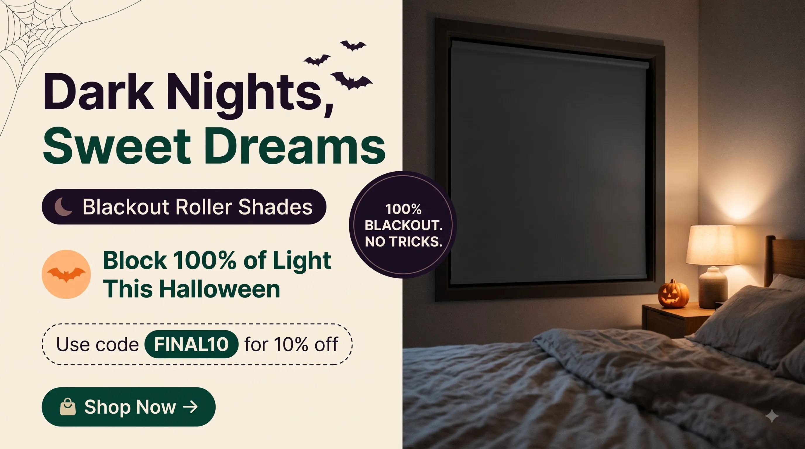 Halloween Sale — Blackout Roller Shades, extra 10% off with code FINAL10
