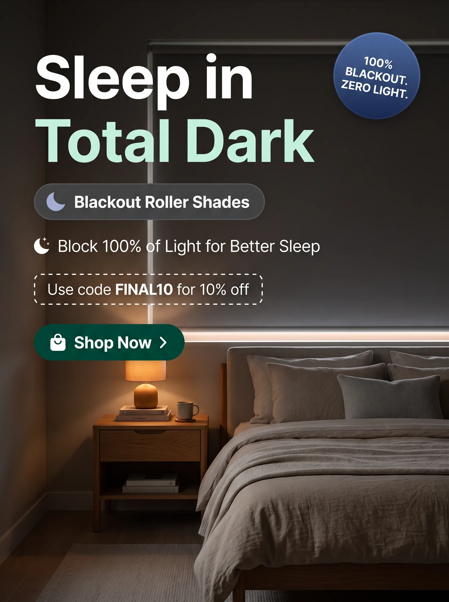 Blackout Roller Shades — Sleep in Total Dark
